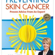 The Number 1 Guide to Preventing Skin Cancer Book
